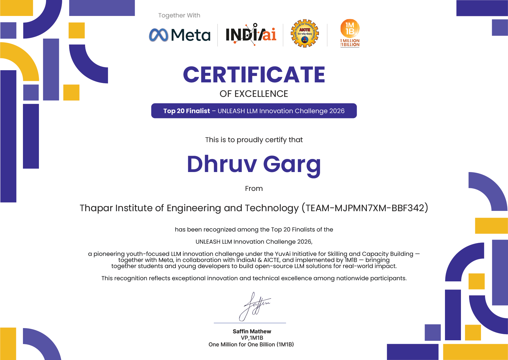 Certificate of Excellence — Dhruv Garg, Top 20 Finalist, UNLEASH LLM Innovation Challenge 2026